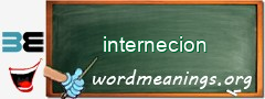 WordMeaning blackboard for internecion